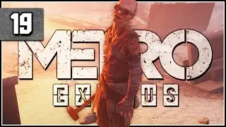 Slave Ship - Let's Play Metro Exodus Blind Part 19 [PC Gameplay]