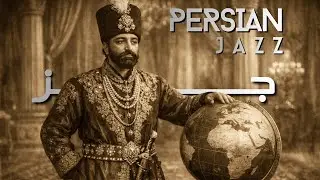 Persian Caravan Jazz • Iranian Instrumental Journey