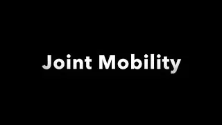 CLU S&C Joint Mobility