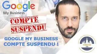 Google My Business Suspendu