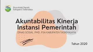 Paparan SAKIP 2020 | DINAS SOSIAL, PMD, P3A | Kabupaten Tasikmalaya