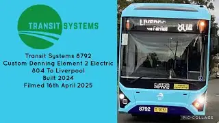 Transit Systems (8792) Custom Denning Element 2 Electric 804 To Liverpool 