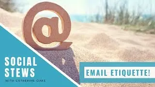 Catherine Oaks of Sliice Marketing gives 10 tips on Email Etiquette.