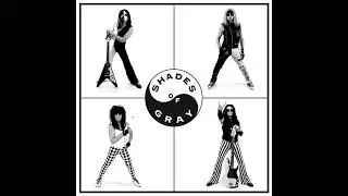 Shades Of Gray - Turn it up louder (Hair- / Sleaze-Metal)