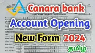 Canara Bank New Account Form Fill Up Tamil/Canara Bank Account Opening Form 2024