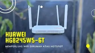 Langkah Mudah SETUP ACCESS POINT Hotspot di Modem HUAWEI HG8245W5-6T