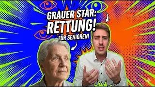 Grauer Star ohne OP behandeln? Die Wahrheit, die kaum jemand kennt