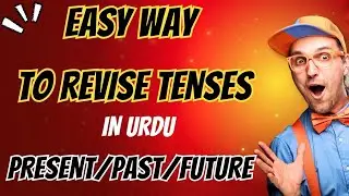 Easy way to revise english tenses. Revise your childhood concepts with me