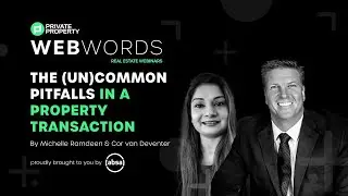 The (UN)Common Pitfalls in a Property Transaction | WebWords 18 Nov 2021