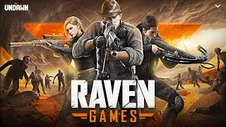Raven Games - Undawn Creator Camp Event!