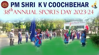 ANNUAL SPORTS DAY 2023 24 || PM SHRI KENDRIYA VIDYALAYA COOCHBEHAR || REGIONAL OFFICE- KOLKATA | KVS
