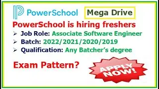 PowerSchool is hiring 2022/2021/2020/2019 batch, Exam Pattern? No % Criteria, Qualification?