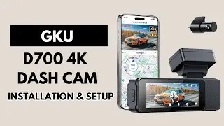 Installation & Setup : GKU D700 4K Front and Rear Car Dash Cam
