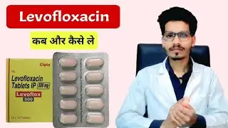 levofloxacin tablets 500 mg || levofloxacin tablets 500 mg||Levoflox 500 mg fynal 500mg ||  dosage