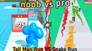 noob vs pro Tall man run vs snake run 3d - tall man run gameplay snake run 3d gameplay | snake game