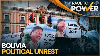 Bolivia Political Unrest Intensifies | Race To Power | World News | Latest News