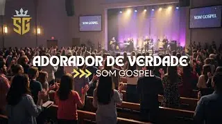 Adorador de verdade 