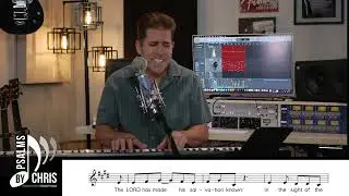 Psalm 98 - The Lord Has Revealed To The Nations  • Chris Muglia • Psalms By Chris