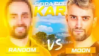 SE MI BATTI BANNAMI! UN RANDOM MI SFIDA COL KAR!