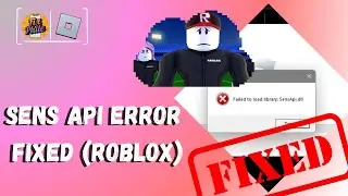How to Fix Your Roblox SensAPI Error | Roblox Guide Made Easy 2025