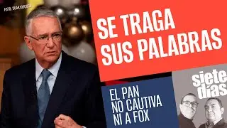 #SieteDías ¬ La deuda que aún debe Salinas Pliego ¬ El PAN no enamora ni a Fox ni Calderón
