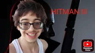 The Final HITMAN III (& gaming stream) Live Stream Of 2025! VERY LONG STREAM) (Take 3)