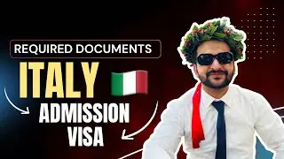 Required Documents for Italy Admission & Student Visa 2026 | Complete Guide 🇮🇹