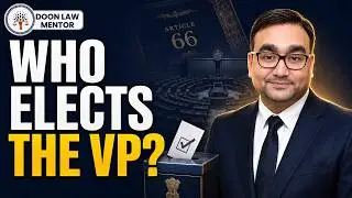 How India Elects its Vice-President: Article 66 Explained