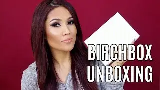 BIRCHBOX MAY UNBOXING I HMM....