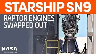 SpaceX Boca Chica - Starship SN9 undergoing Raptor Replacement Tasks