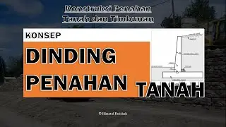 Konsep Dinding Penahan Tanah atau Retaining Wall - Part 1