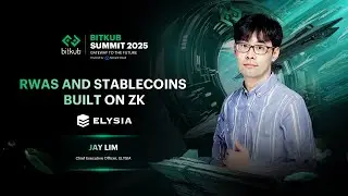 RWAS и стейблкоины, созданные на основе ZK | САММИТ BITKUB 2025
