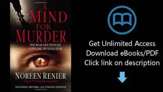 Download A Mind for Murder: The Real-Life Files of a Psychic Investigator [P.D.F]