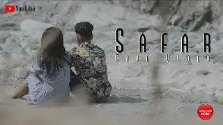 LUCKY KHAN - SAFAR (COVER MUSIC VIDEO) | JUSS x RITIKA | NEW PUNJABI SONG