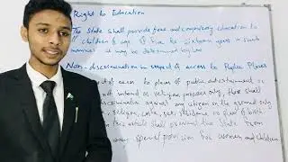 Article 25A and 26 | Right to Education | Non-discrimination in respect of access to public places