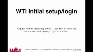 WTI Initial Setup/Login