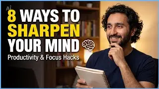 8 Ways to Sharpen Your Mind 🧠 | Boost Intelligence Fast 