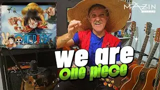 Opening  One Piece - We Are Guitar FingerStyle /Mazin Silva