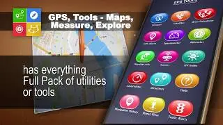 GPS, Tools - Maps, Navigation, Measure, Explore