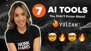7 AI Tools You Didn't Know That Vulcan7 Had