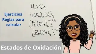 Estados de oxidación. Reglas, ejercicios, compuestos neutros y con carga