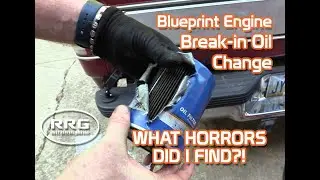 Blueprint Engine Break-in Oil Change