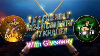 47 Khalifa vs BaBa-G M-24 with Giveaway Friendly Match No hate wala scene