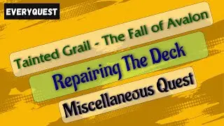 Let's Play - Tainted Grail - The Fall of Avalon - Repairing The Deck