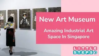 New Art Museum at Tanjong Pagar Distripark: A Must-Visit in Singapore!