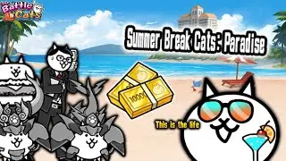 The Battle Cats - Summer Break Cats: Paradise [Summer Break Cats: Paradise]