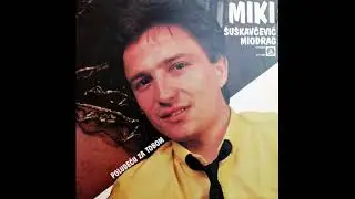 Miodrag Šuškavčević - Sjeti se sjeti mene | [Official Music Audio]