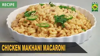 𝐂𝐡𝐢𝐜𝐤𝐞𝐧 𝐌𝐚𝐤𝐡𝐚𝐧𝐢 𝐌𝐚𝐜𝐚𝐫𝐨𝐧𝐢 Recipe | Dawat | 19 May 2022 | Abida Baloch | Masala Tv
