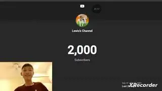 2000 Subsribers by:@Lewis.Channel