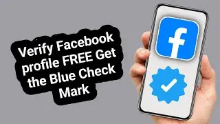 Как подтвердить свой профиль в Facebook и получить синюю галочку (руководство 2025 года)